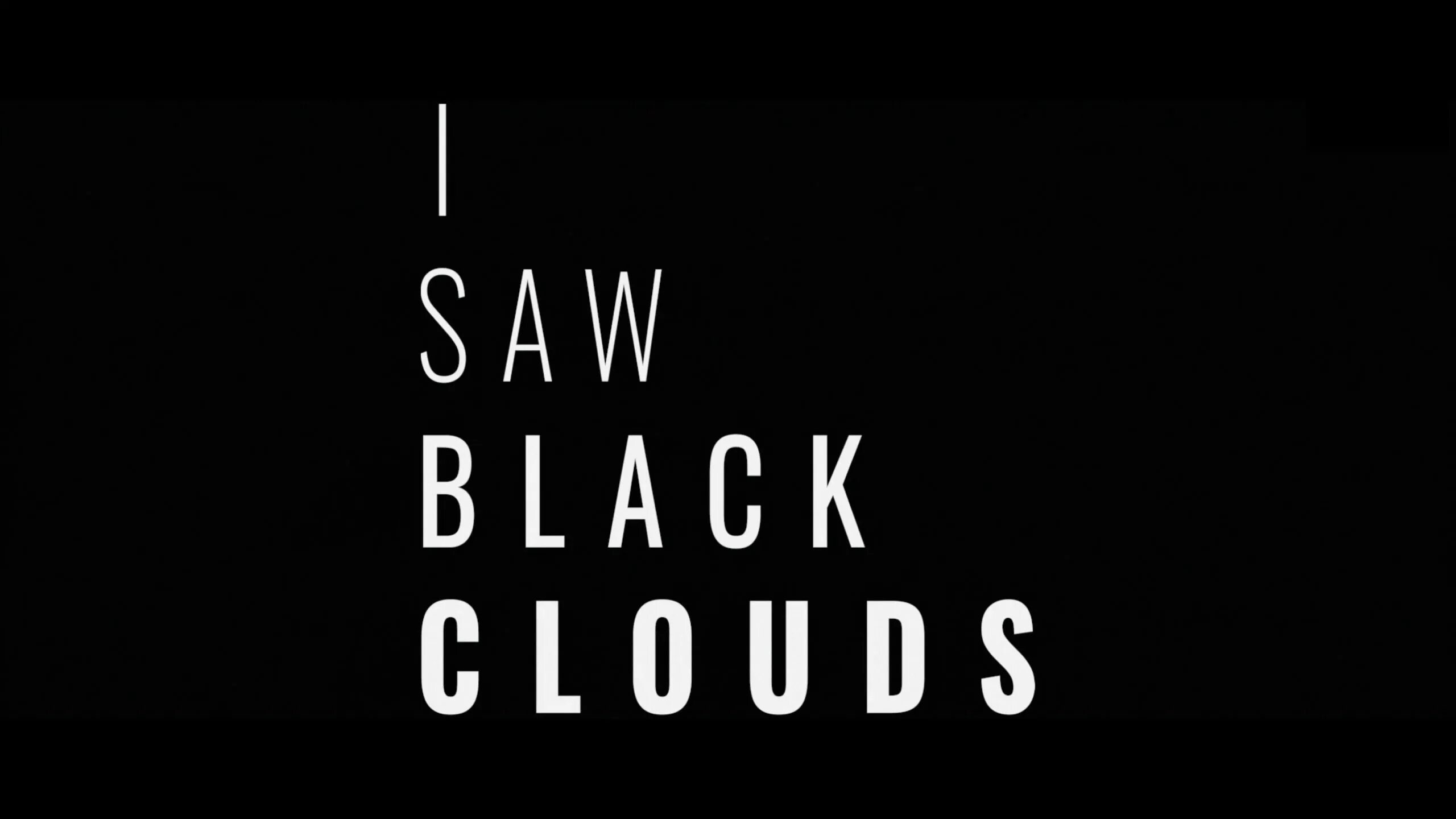 Look at those enormous black clouds. I saw Black clouds обложка. Фон облака.
