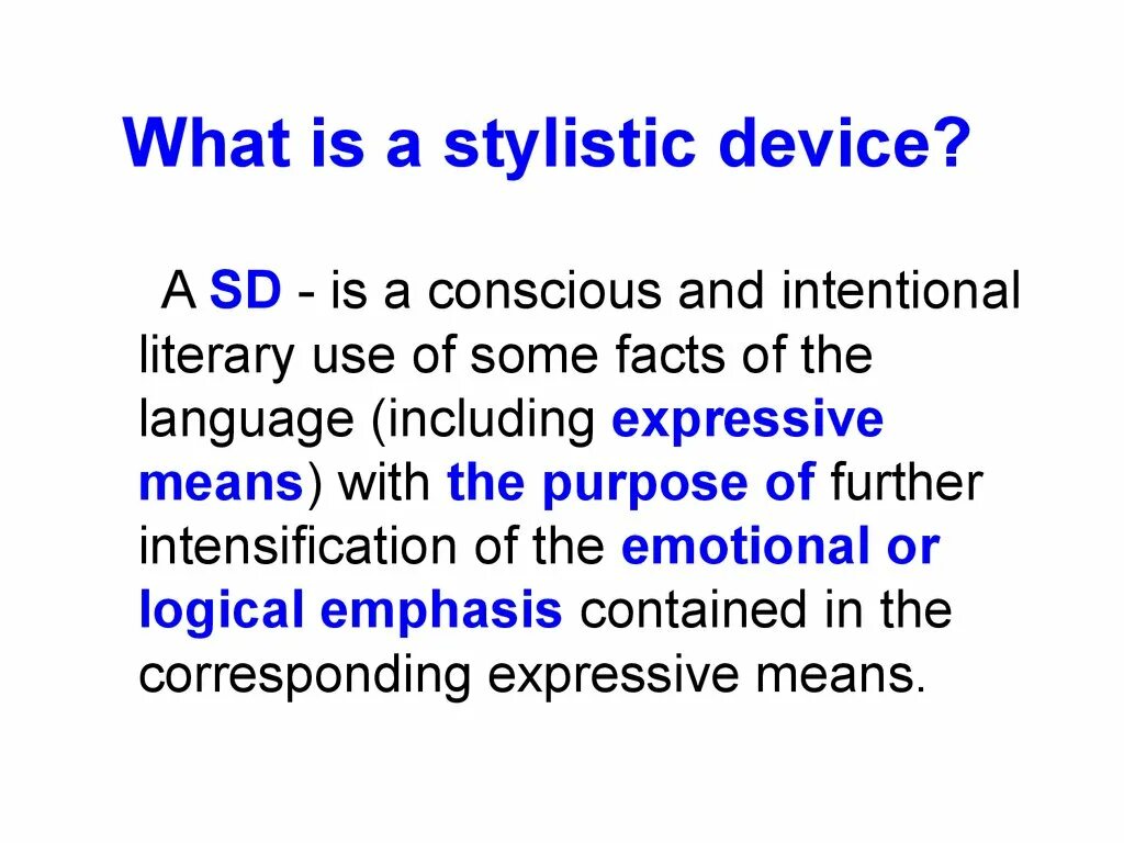 Stylistic means and devices. Stylistic devices. stylistic device is. stylistic devices in english таблица. what is a stylistic device?.
