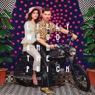 Lilly wood the prick