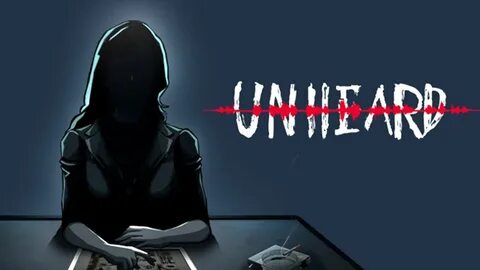 Unheard