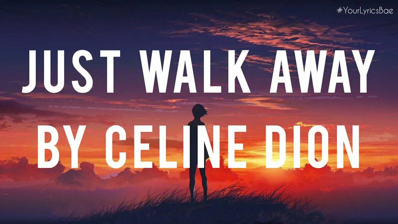 Селин дион away. Селин Дион just away. Just walk away Celine. Селин Дион just walk away. Celine Dion just walk away Dim Zach.