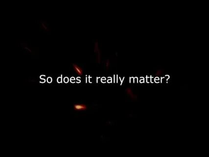 Really matter