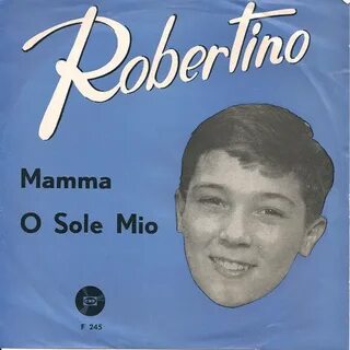 O sole mio робертино