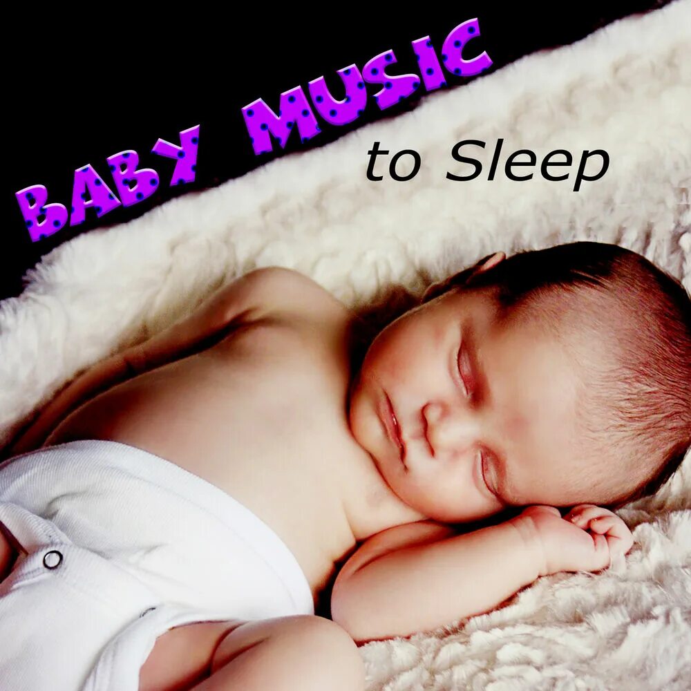 Baby Sleep. Baby Sleep Music. Sleeping Baby. Lullaby Baby.