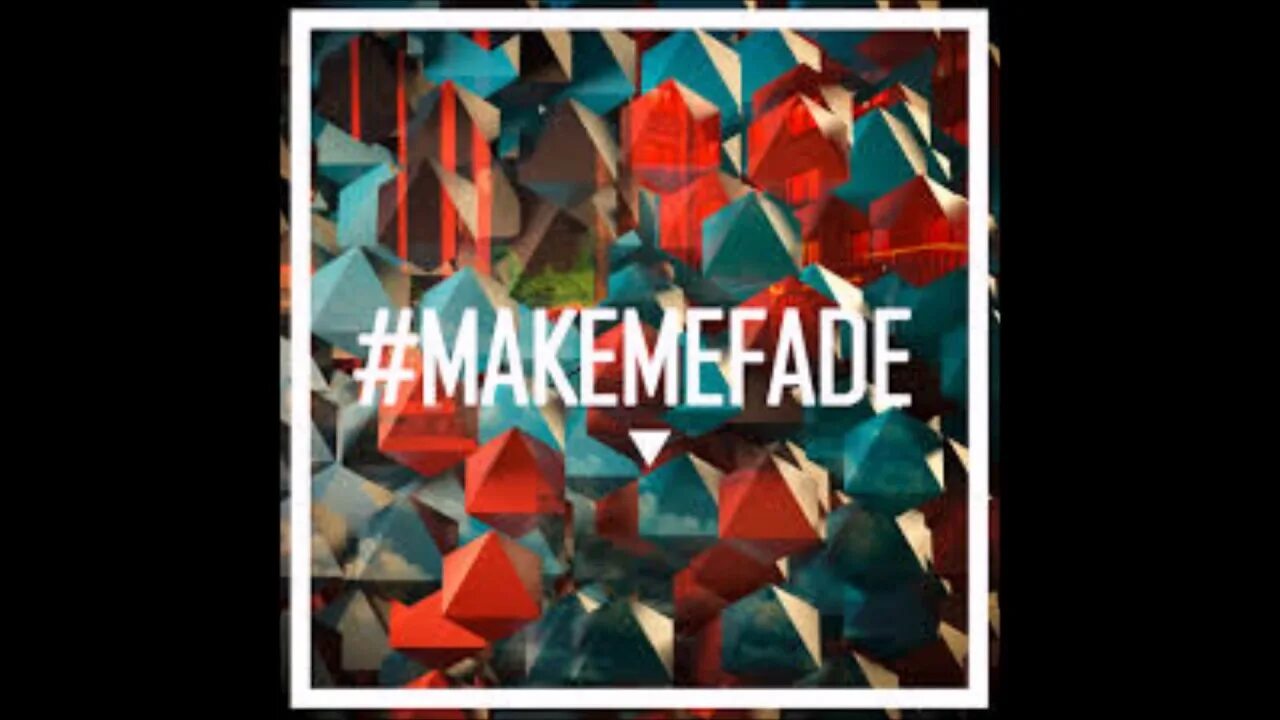 Make me fade. Vanic x k.flay. make me fade vanic k.flay. vanic x fray.