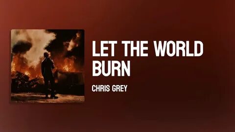 Chris grey burn текст