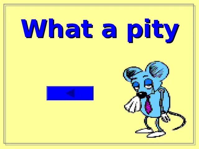 It s a pity перевод