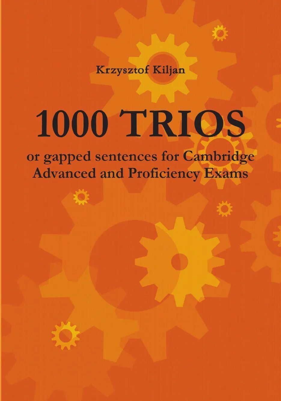 Gapped sentences. The English Trio.
