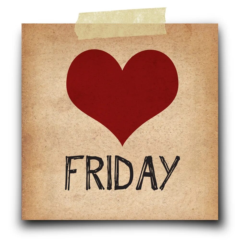 Friday. Friday is. Happy Friday. Friday большими буквами. Friday afternoon