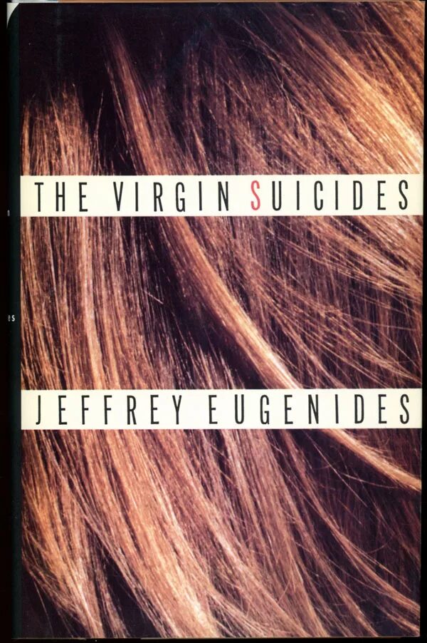 Loss virginity. Virgin Suicides Jeffrey Eugenides. The Virgin Suicides book. The Virgin Suicides книга. Девственницы-самоубийцы Джеффри Евгенидис.