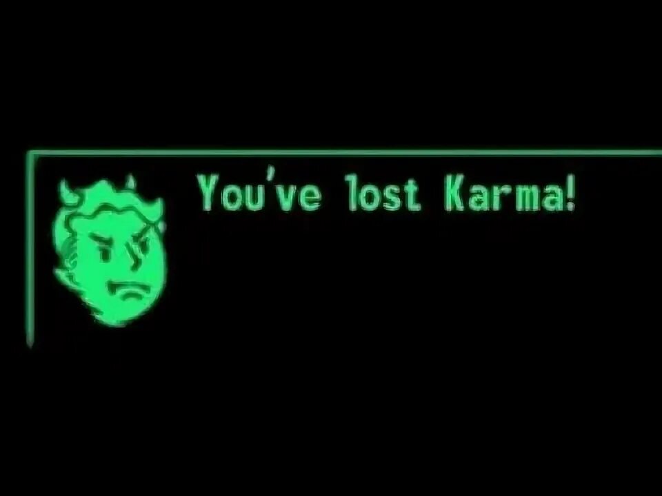 You lost karma. Вы получили карму fallout. Fallout new vegas карма. Ваша карма фоллаут. Карма фоллаут нью вегас.