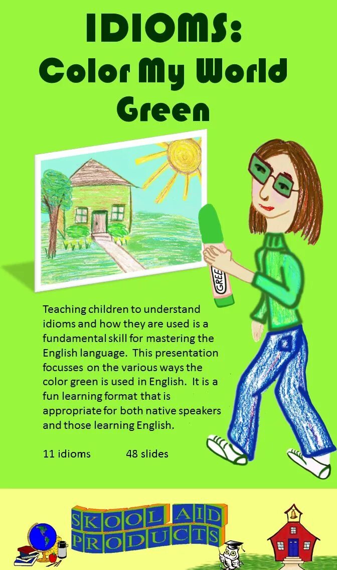 Teaching idioms. Green idioms. in the green идиома. color idioms. idioms with green.