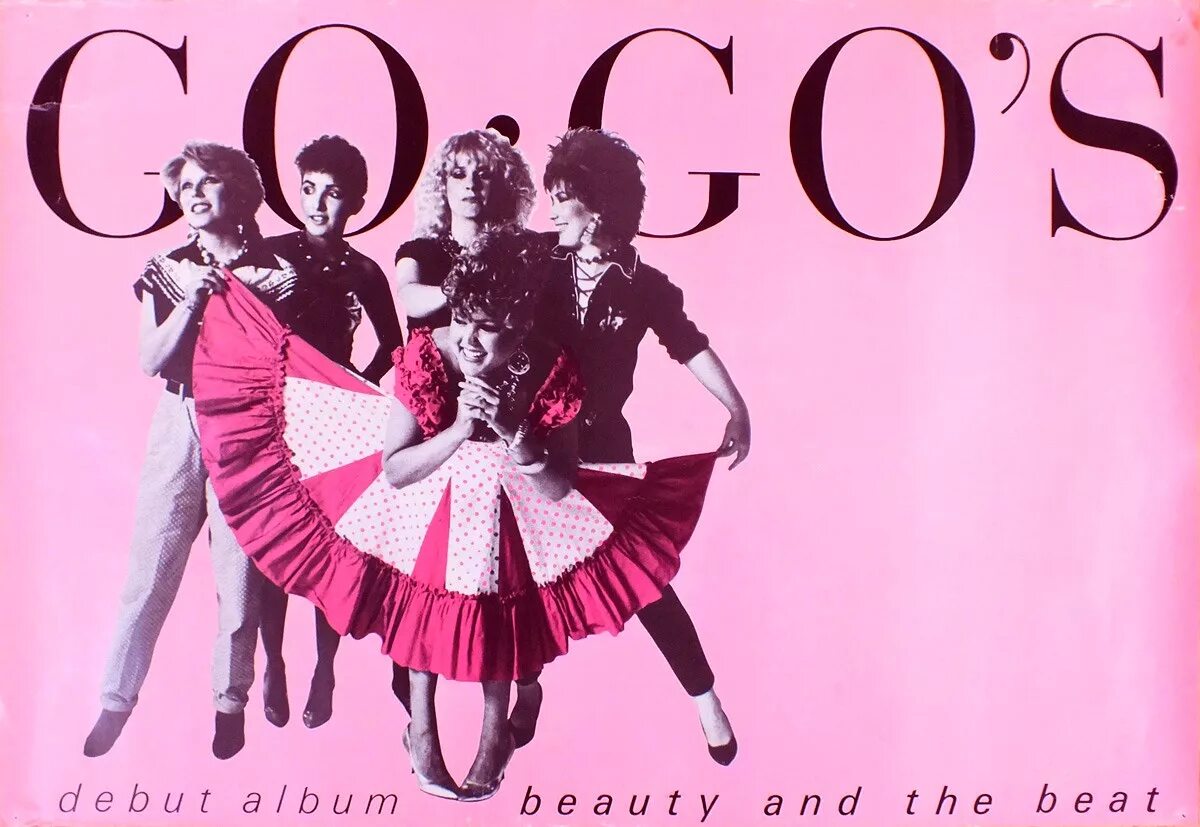 Группа the go-go’s. Go go s album. The go-go's - 1982 - vacation. Go-go's "Beauty and the Beat". This town the go go