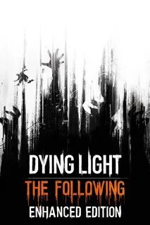 Dying light enhanced edition