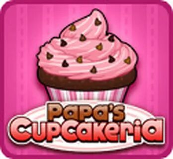 Papa s cupcakeria