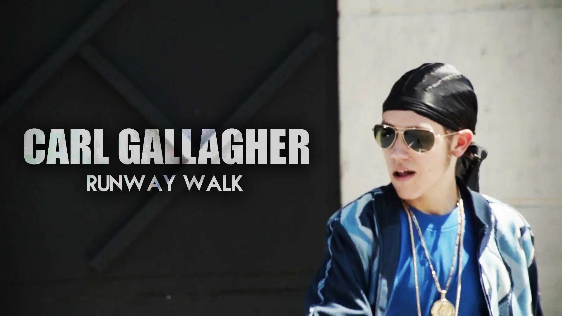 Carl Gallagher. Runway walk bonus feat brevi