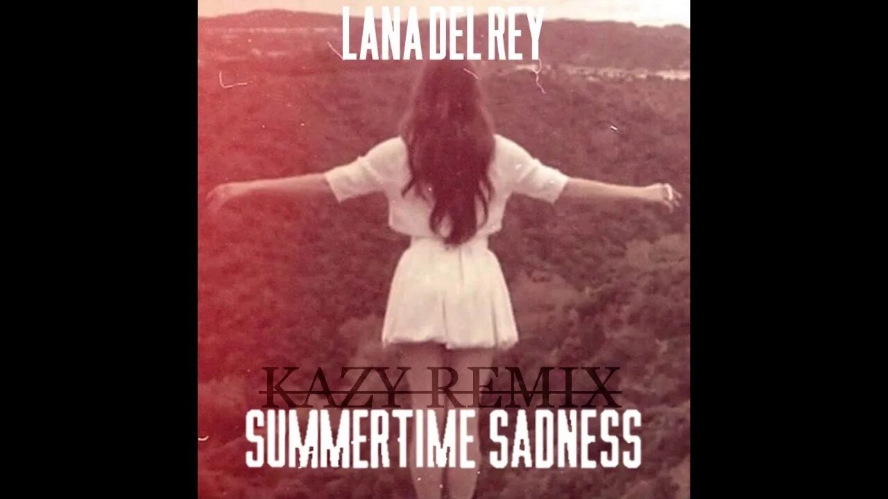 Sad summer. Саммертайм сэднесс текст. Summertime sadness обложка. Саммертайм сэднесс текст. Lana del rey summertime sadness текст.