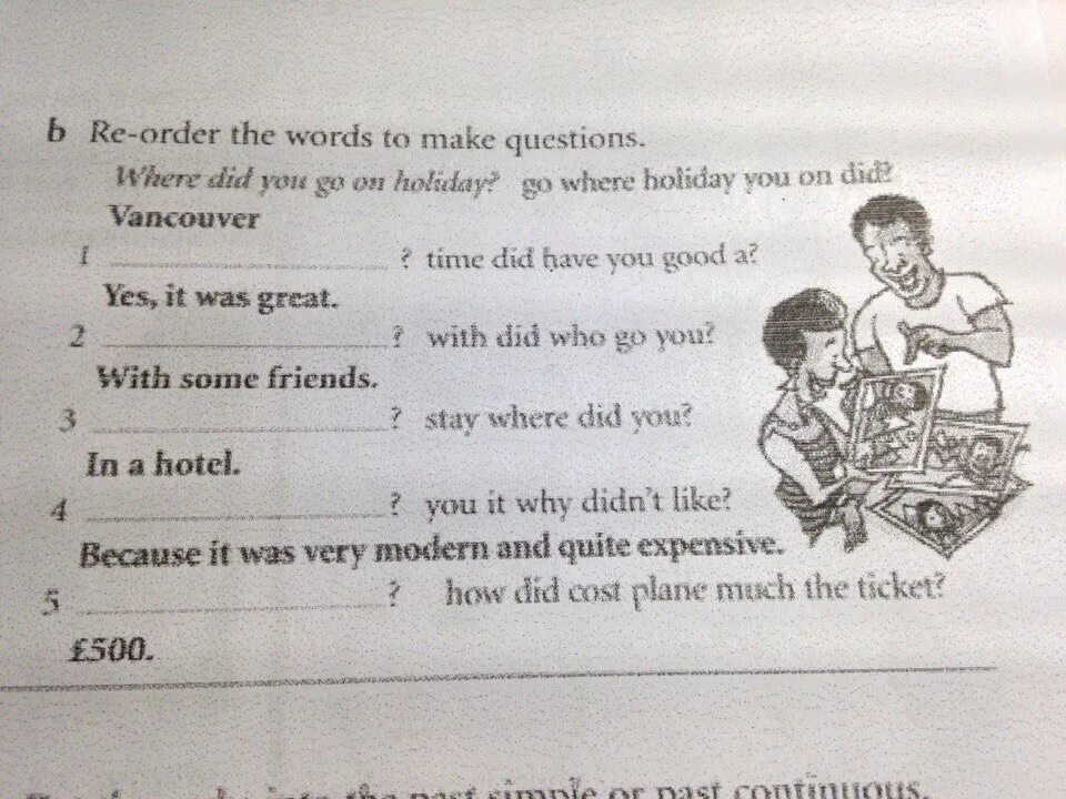 Make a question with be. Order the words to make questions. reorder the words to make questions. re-order the words to make questions.. questions with do and make.