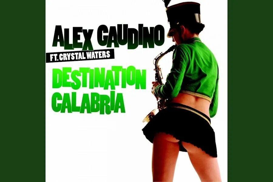 Гаудино дестинейшн. Destination Calabria Алекс Гаудино. Crystal Waters destination Calabria. Alex Gaudino destination Calabria вода. Destination calabria alex gaudino feat crystal waters