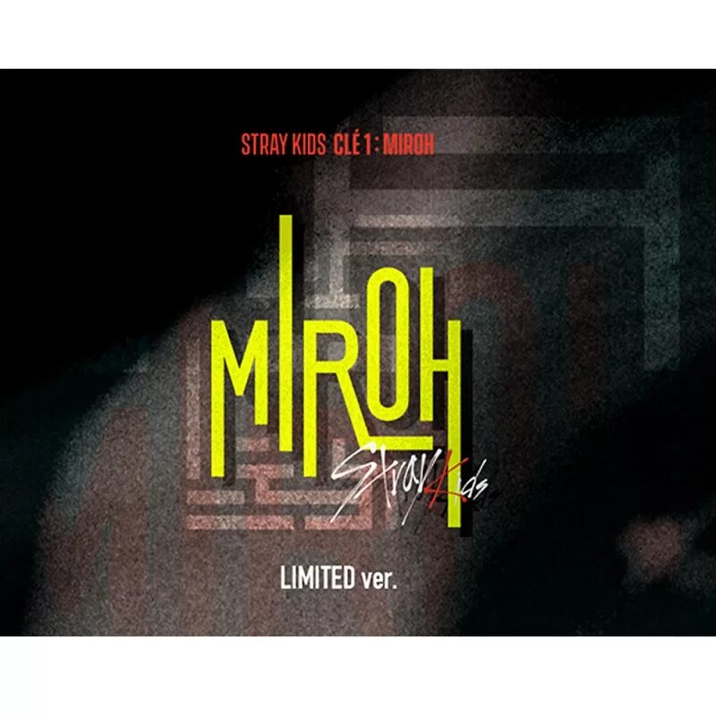 Альбом Stray Kids cle 1: miroh. Clé 1 : miroh Stray Kids. Miroh Stray Kids альбом. Miroh обложка. Песню miroh stray kids