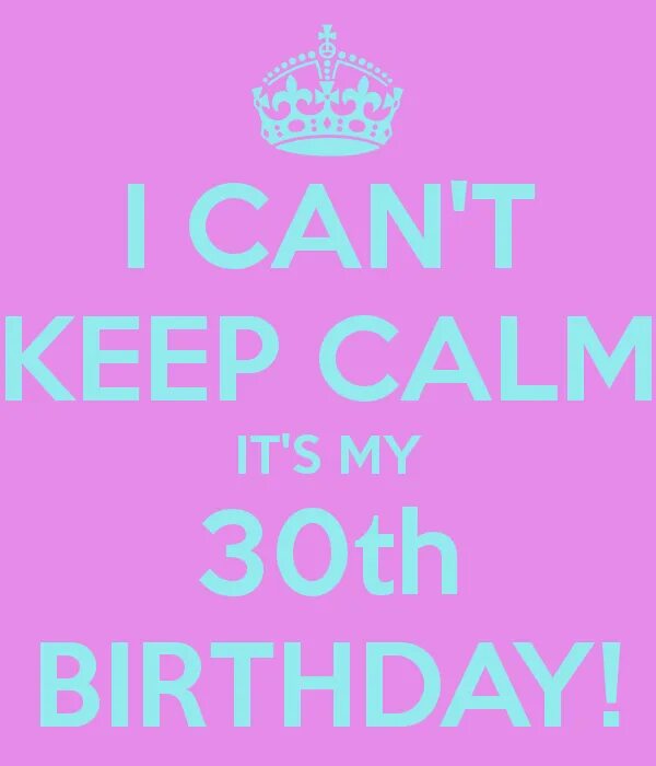 It s my birthday 5 класс. Its my Birthday картинки. Its Calm my Birthday. Keep Calm its my Birthday. Keep Calm today it s my Birthday.