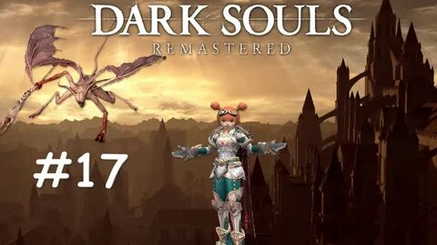 Dark souls remastered прохождение