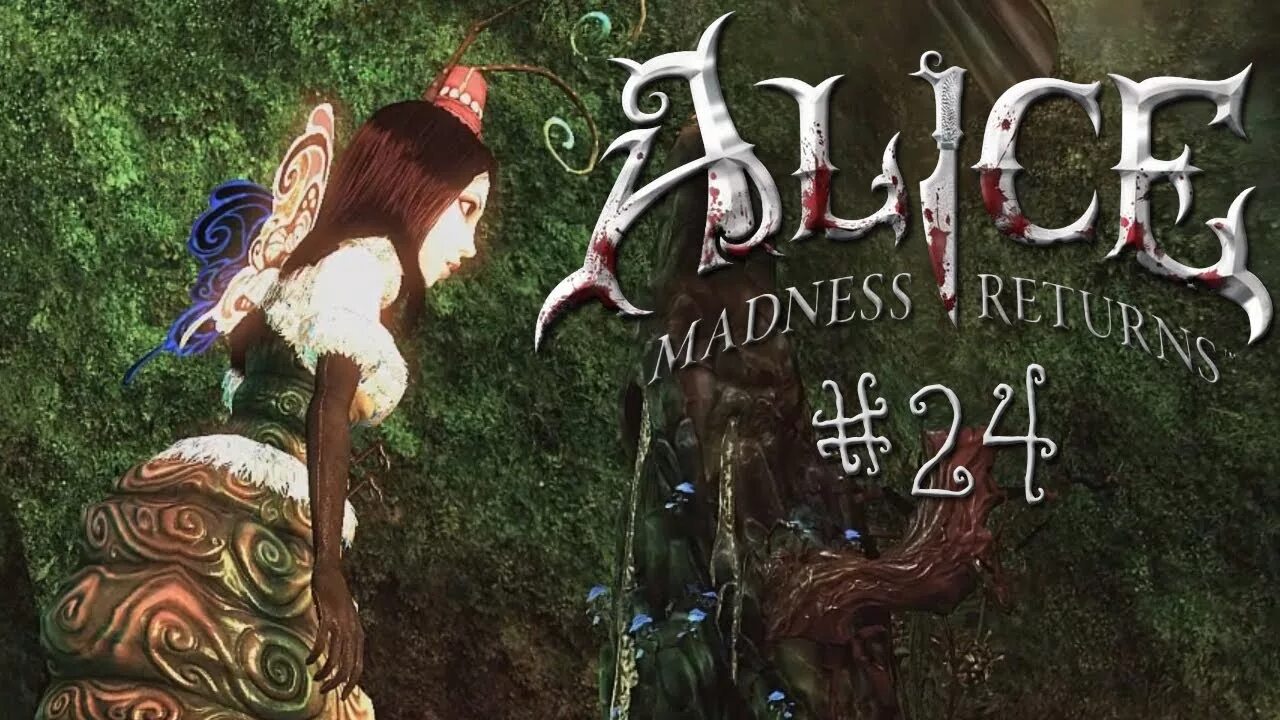 Alice madness returns r34. Alice Madness Returns лес. Алиса плей. Lets Play Alice.