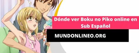 Donde puedo ver Boku No Piko online en Sub Español 2023.