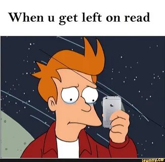 I had left