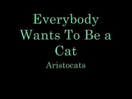 Everybody wants to be