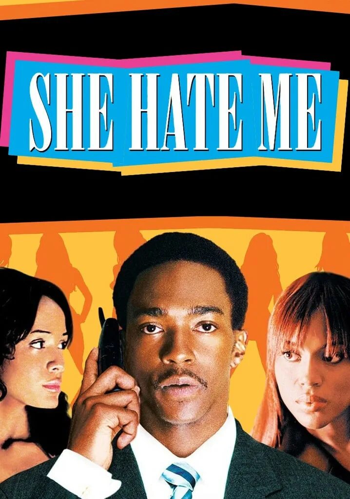 She hates me. Она ненавидит меня. Она ненавидит меня фильм 2004. Море любви 1989. Ona nenavidit menya online film.
