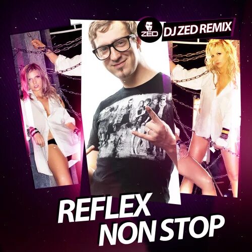Стоп ремикс. Reflex нон стоп. Non stop Reflex Remix. Рефлекс ремикс. Reflex non stop обложка.