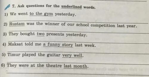 Write questions to the underlined. Ask questions to the underlined Words. Ask Special questions to the underlined Words. Put questions to the underlined Words. Ask questions for the underlined Words.