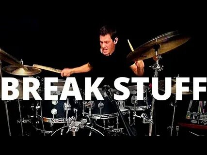 Breaking stuff