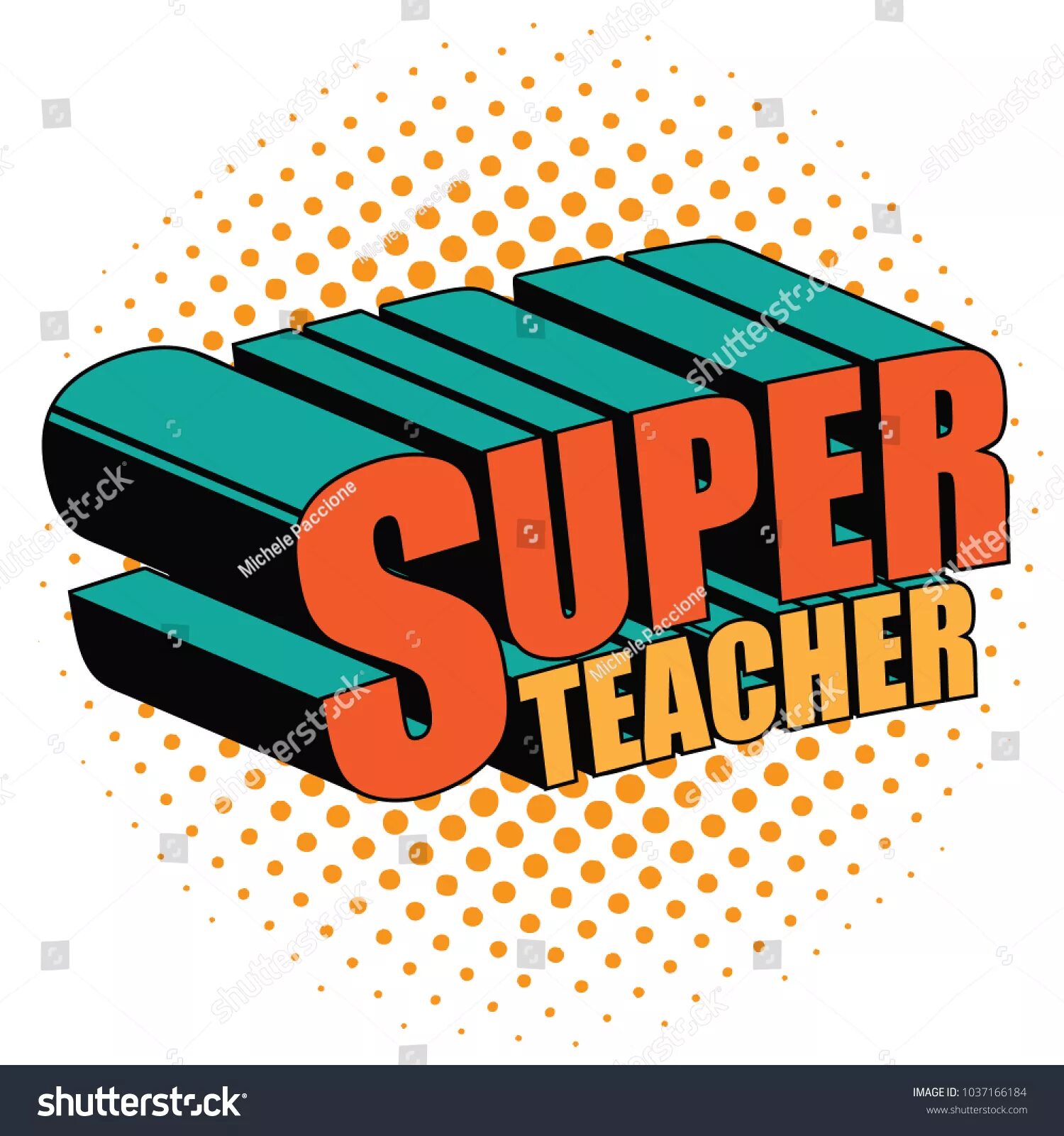 Картинка superteacher. Супер Тичер. Superteavher. Super teaches.