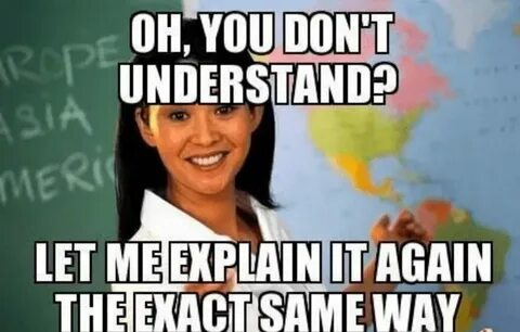 But you understand me
