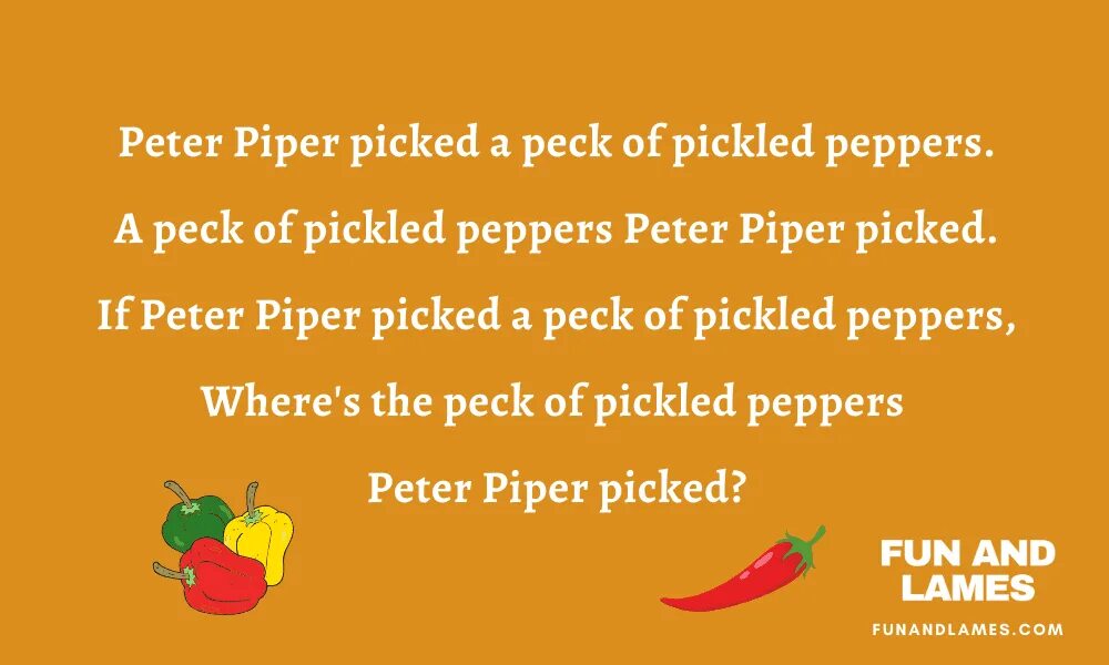 Peter picked pepper. Скороговорка Peter Piper. Peter Piper picked a Peck of Pickled Peppers скороговорка. Питер Пайпер скороговорка. Peter Piper picked.