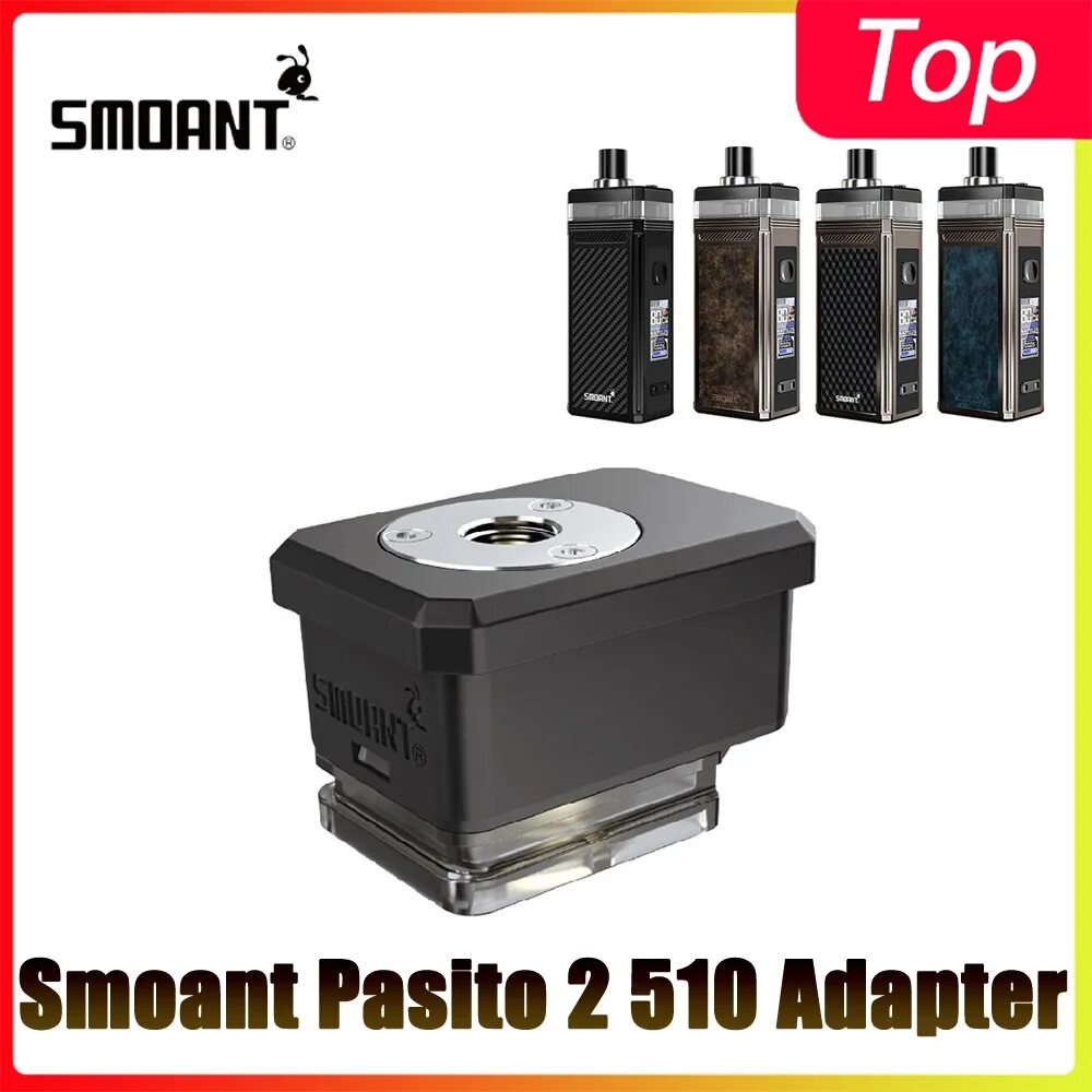 Smoant pasito 2 pod kit. Адаптер 510 smoant pasito. Пасито 2 переходник на 510. Адаптер smoant pasito 2. Адаптер 510 для smoant pasito 2.