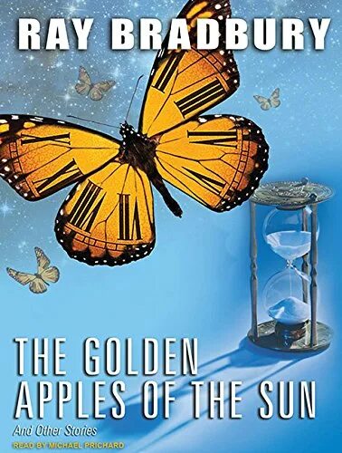 Брэдбери золотые яблоки солнца. Ray Bradbury the Golden Apples of the Sun. Ray Bradbury the Golden Apples. Рэй Брэдбери золотые яблоки солнца. Золотые яблоки солнца Рэй Брэдбери книга.