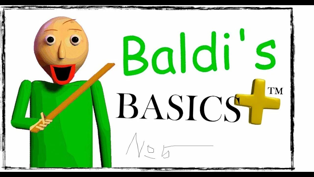 Baldis basics plus 0.5. Балди плюс. балди basics plus. балди логотип. baldis basic plus.