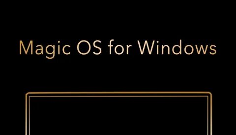 Magic os honor