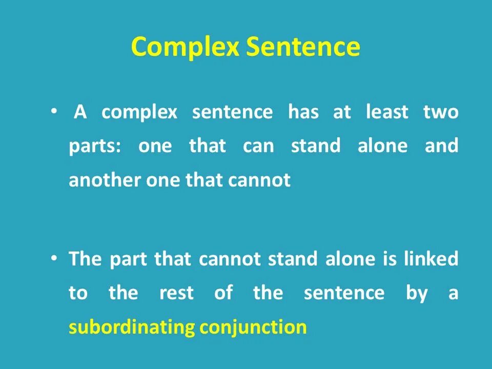 Sentence for began. Complex sentence. Complex sentences презентация. Complex sentence structure. Types of Complex sentences.
