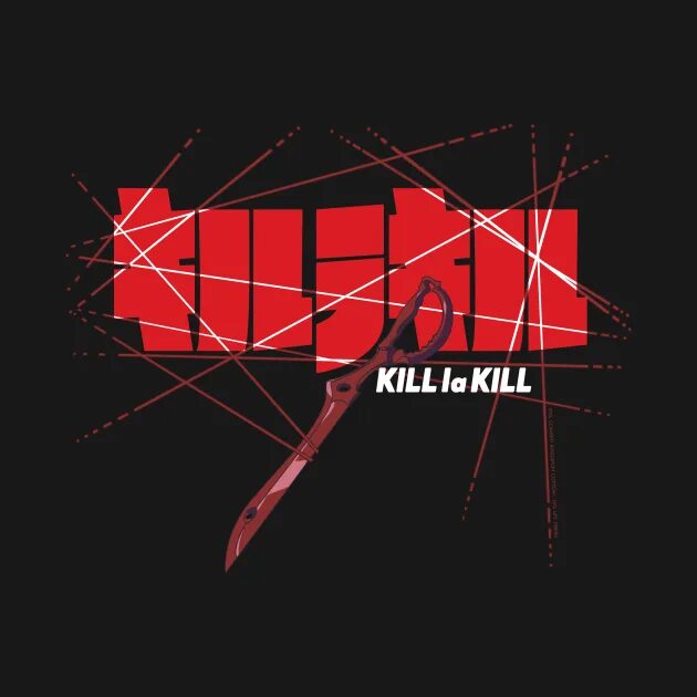 Kill la Kill логотип. Kill la Kill Life Fibers. Kill арт надпись. Kill la Kill надпись.