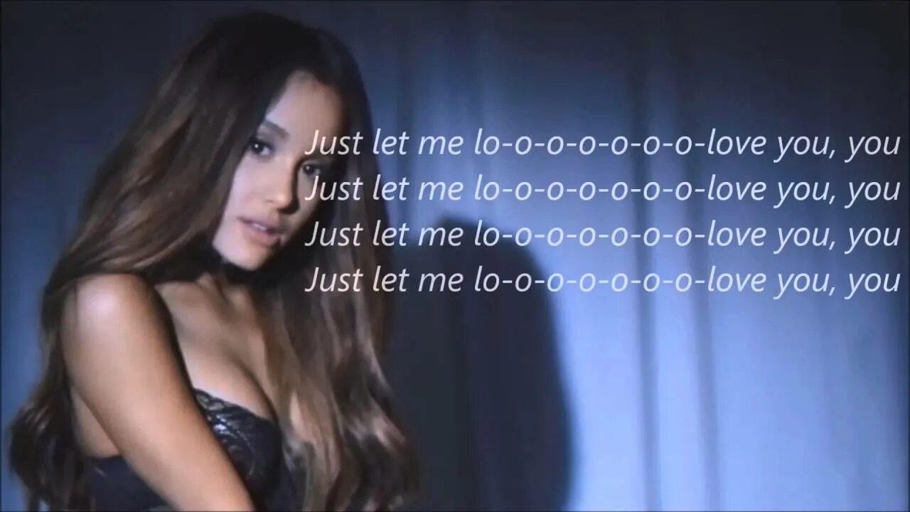 Ariana grande - Let me Love you ft. Lil Wayne. Лет ми лов