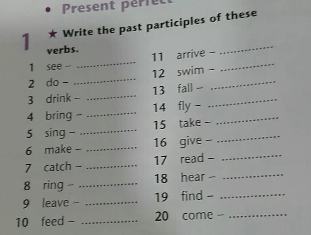 Write the past simple of these verbs. Write past participle. Write the past participles of the verbs. Write the past participles of these verbs. Write the past participles of the verbs make.