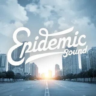 Production music courtesy of epidemic sound