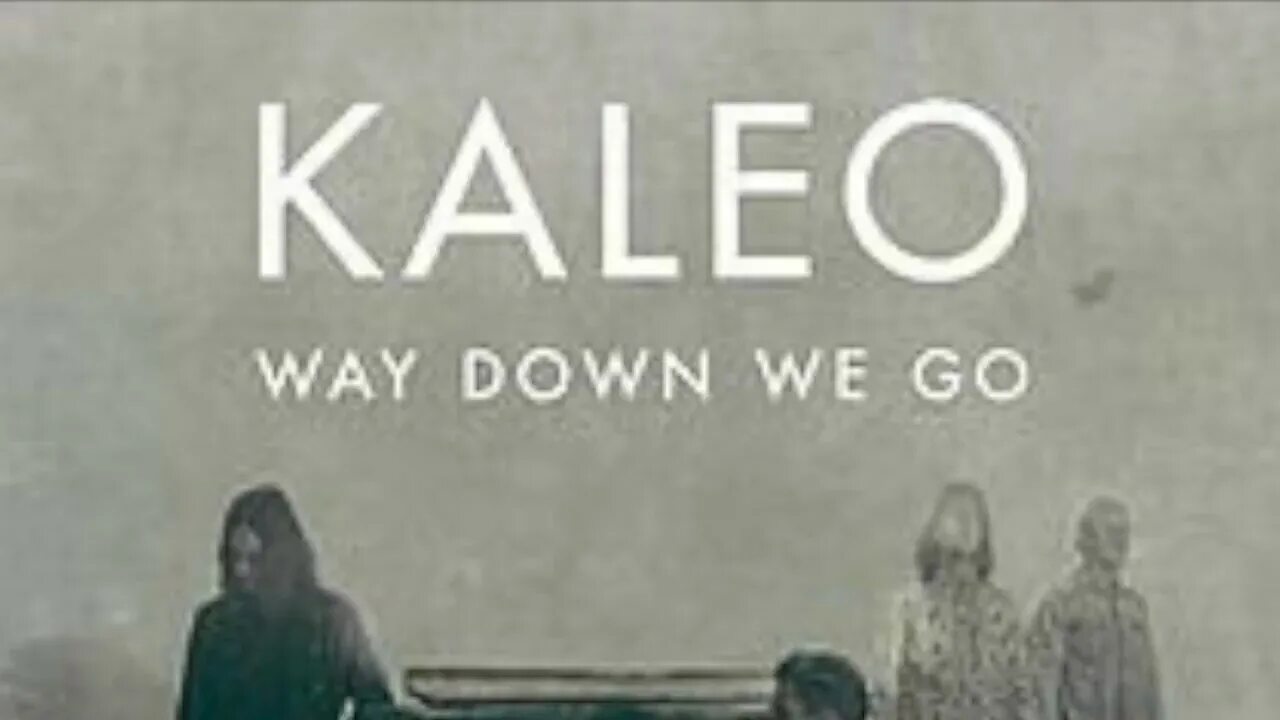 Фф way down we. Way down we go альбом. Way down we go исполнитель Kaleo. Way down we go Kaleo альбом. Группа Kaleo альбомы.