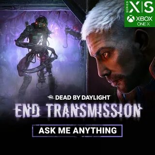 Dead by daylight end transmission