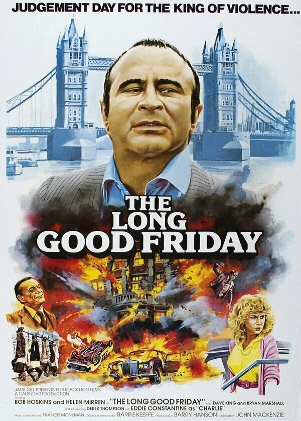 Долгая страстная пятница» (the long good Friday), Джон Маккензи. The long good Friday poster. Долгая страстная пятница 1980