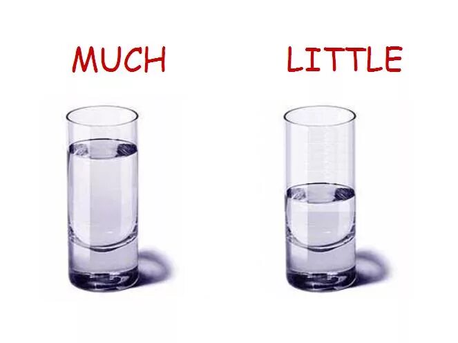 More most less least. Much little a little. much more less. much/a little/less. a few water.